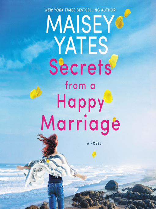 Title details for Secrets from a Happy Marriage by Maisey Yates - Available